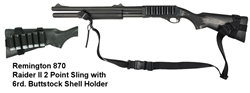 Remington 870 and 1187 Raider II 2 Point Sling with Buttstock Shell Holder Combo